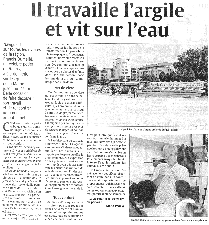 Francis Dumelie, maitre artisan, service &agrave; champagne, poterie, poterie du fil de l'eau, photo&eacute;maillage, bateau d'argile et d'eau 
